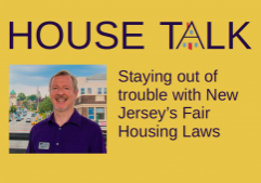 Staying out of trouble with New Jersey's Fair Housing Laws